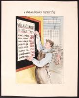 Schwott Lajos (1907-1987): Vállalásunkat teljesítettük. Vegyes technika, papír, jelzett, 39×25 cm