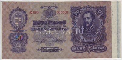 1930 20P minta fázis perf. nélkül "00..."-ás sor- és sorozatszámmal jobb ívszéllel, nyomdafestéknyomokkal, kisebb papírráncokkal! T:I