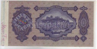 1930 20P minta fázis perf. nélkül "00..."-ás sor- és sorozatszámmal jobb ívszéllel, nyomda...