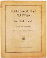 1944 Igazságügyi naptár Vác, kir. fegyintézet. 155p.