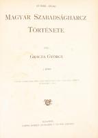 Gracza György: Az 1848-49-iki magyar szabadságharcz története I-II. kötet. A képek legnagyobb része ...