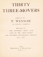 P. Wenman: Thirty Three-Moves. Leeds 1945. Whitehead & Miller Ltd