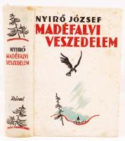 Nyírő József: Madéfalvi veszedelem. Bp., 1939, Révai. A kötéstábla rajzát Toncz Tibor készítette. Kiadói halina kötés, jó állapotban.