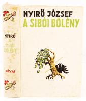 Nyírő József: A sibói bölény. Bp., (1936), Révai.  Kiadói halina kötés, jó állapotban.