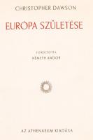 2 db könyv-Dawson, Christopher: Európa születése. Bp., Athenaeum; Wells, H.G.: MI lesz holnap (A jöv...