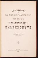 1896 A nagyszalontai református egyházmegyei tanítói segély egylet millenáris emlékkönyve aranyozott...