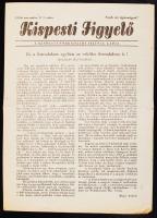 1956. Kispesti Figyelő, a Kispesti Forradalmi Ifjúság Lapja, 1956. november 2. 1. szám