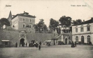 Zadar, Zara; gate of the old coast