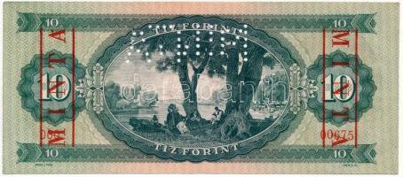 1947. 10Ft "000 - 00675" sorozat és sorszámmal illetve piros "MINTA" felülnyomás...