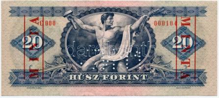 1975. 20Ft "C 000 - 000104" sorozat és sorszámmal illetve piros "MINTA" felülnyo...