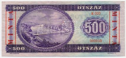 1969. 500Ft "E 000 - 000039" sorozat és sorszámmal illetve piros "MINTA" felülny...