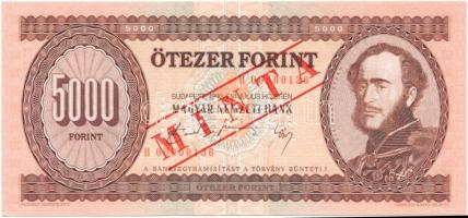 1990. 5000Ft "H 00000136" sorszámmal illetve piros "MINTA" felülnyomással és perforációval T:I Hungary 1990. 5000 Forint with "H 00000136" serial number and with red "MINTA" (SPECIMEN) overprint and perforation C:UNC Adamo F49M