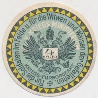 Ausztria 1914. 4h Honvédelmi Minisztérium Hadsegélyező Hivatala T:I- Austria 1914. 4 Heller K.u.K. Kriegs-Ministerium Kriegs-Fürsorgeamt C:AU