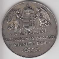 Löfkovits Arthur (1863-1935) 1913. "A Debreczeni Kereskedelmi és Iparkamara Kitüntető Érme&quot...