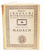 Magyar Irodalmi ritkaságok: Riedl Frigyes: Madách Bp., 1933. k. M. Egyetemi nyomda