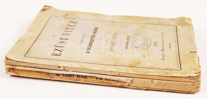 Tóvölgyi Títusz: Az ezüst vitéz. Regény a tatárpusztítás idejéből. Negyedik kötet. Pest, 1871, Hecke...