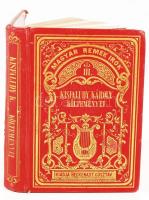 Ksifaludy Károly versei. Toldy Ferenc által a költő arcképével. Pest, 1858. Heckenast. Aranyozott egészvászon kötésben, aranyozott lapszélekkel. Szép állapotban 9x11 cm