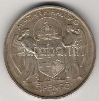 1939 5P Ag "Horthy" T:2/3 + pici p.h