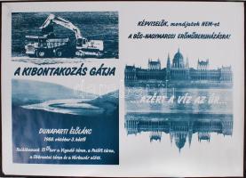 1988 "Képviselők mondjatok nemet a bős-nagymarosi erőműberuházásra!" feliratú plakát, 67x49 cm