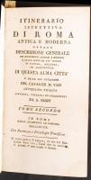 Vasi, Mariano: Itinerario istruttivo di Roma. antica e moderna ovvero descrizione generale dei monum...