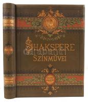 Shakspere [Shakespeare] színművei. I.-VI. kötet teljes! Fordítják többen. A Kisfaludy-Társaság javít...
