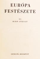 Bíró József: Európa festészete Bp., 1942. Officina. Kiadói félvászon kötésben