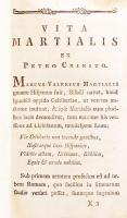 M. Valerii Martialis: Epigrammatum Libri. Ad optimos codices parisiis nuperrime recensiti et castiga...