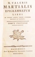 M. Valerii Martialis: Epigrammatum Libri. Ad optimos codices parisiis nuperrime recensiti et castiga...