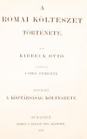 Ribbeck Ottó: A római költészet története I. Bp., 1891. MTA. Aranyozott egészvászon kötésben