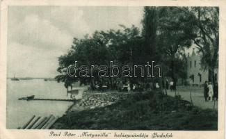 Budapest XXII. Budafok, Paul Péter 'Kutyavilla' halászcsárdája (fa)