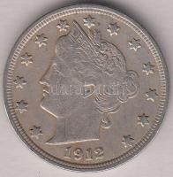 Amerikai Egyesült Államok 1912. 5c "Liberty" T:2- USA 1912. 5 Cents "Liberty" C:VF