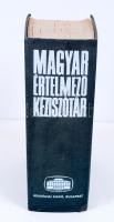 Magyar értelmező kéziszótár Bp., 1972. Akadémiai
