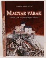 Tóth Pál, Bagyinszki Zoltán: Magyar várak. Magyar-német-angol nyelven. Debrecen, Tóth.