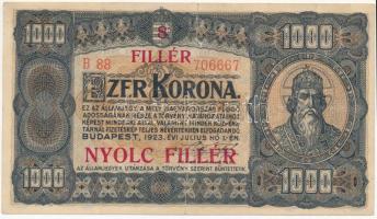 1923. 1000K T.W. nyomdahely jelöléssel és "8 FILLÉR - NYOLC FILLÉR" felülnyomással T:III szakadás Adamo K37B