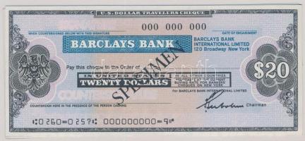 Amerikai Egyesült Államok DN "Barclays Bank" 20$ "SPECIMEN" utazási csekk + Nagy-Britannia DN "Barclays Bank" 10Ł "SPECIMEN" utazási csekk T:I USA "Barclays Bank" 20$ "SPECIMEN" travellers cheque + Great Britain ND 10 Pounds "SPECIMEN" travellers cheque C:UNC