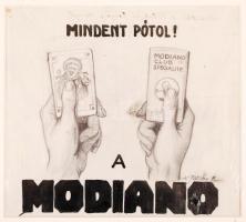 vitéz Pataky Ferenc (1897-): Modianó. Reklám terv. Tus, ceruza, papír, jelzett, 17×19 cm.