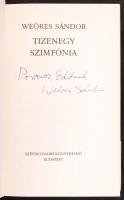 Weöres Sándor: Tizenegy szimfónia. 1973. Szépirodalmi kiadó. Kner nyomda. Dedikált első kiadás!