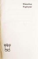 Klasszikus regénytár 53 kötet a sorozatból, Kiadói vaknyomott, aranyozott egészvászon kötésben, mind...