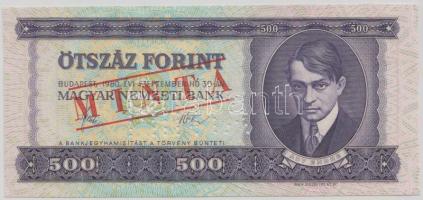 1980. 500Ft "MINTA" perforációval és felülnyomással "E 000 000828" sorozatszámmal, gyári papírránccal T:I Adamo F42Ma