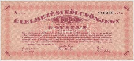 Budapest 1945. 100P "Élelmezési kölcsönjegy" T:III Adamo BUP-11.2