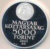 2003. 5000Ft Ag "Rákóczi szabadságharc évfordulója" T:PP
