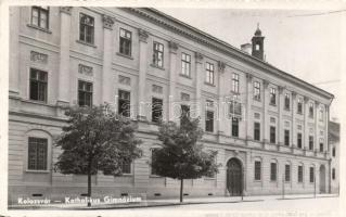Kolozsvár, Katolikus gimnázium / Catholic grammar school