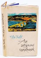 Triolet, Elsa: Az avignoni szerelmesek. Bp., Európa Könyvkiadó. Litográfiával illusztrált, kiadói eg...