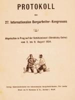 1924 Prága, Protokoll des 27. Int. Bergarbeiter-Kongresses, Internationaler Bergarbeiterbund (bányás...