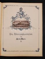 Mennell, Arthur: Die Königsphantasien. Schloss Herrenchiemsee. I. Theil. Eine Wanderung zu den Schlö...