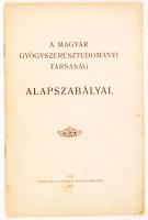 1929 a Magyar Gyógyszerésztudományi Társaság alapszabályai. Pápa. 12p.