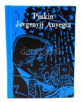 Puskin, Alekszandr Szergejevics: Jevgenyij Anyegin. Fordította Áprily Lajos. 1975, Kner. Minikönyv, illusztrált, kiadói műbőr kötésben, újszerű állapotban.