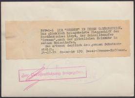 1939 A Bremen gőzös a hazai kikötőben feliratozott sajtófotó/ Steamer Bremen press photo 17x13 cm