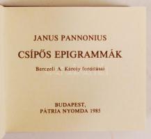 Pannonius, Janus: Csípős epigrammák. Bp., 1985, Pátria. Minikönyv, 63. számozott példány, illusztrál...