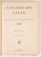 1912 Vasárnapi Ujság. Szerk. Hoitsy Pál, 1. fél évfolyama, bekötve. Festett, jó állapotú egészvászon...